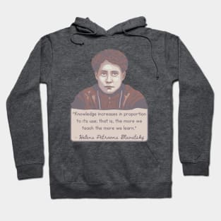 H. P. Blavatsky Portrait and Quote Hoodie